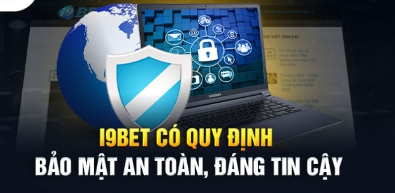 Chính sách bảo mật an toàn tại nhà cái